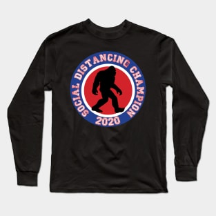 Social Distancing Champ Long Sleeve T-Shirt